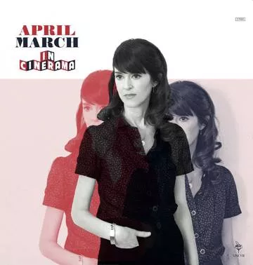 April March - In Cinerama - Vinyl LP