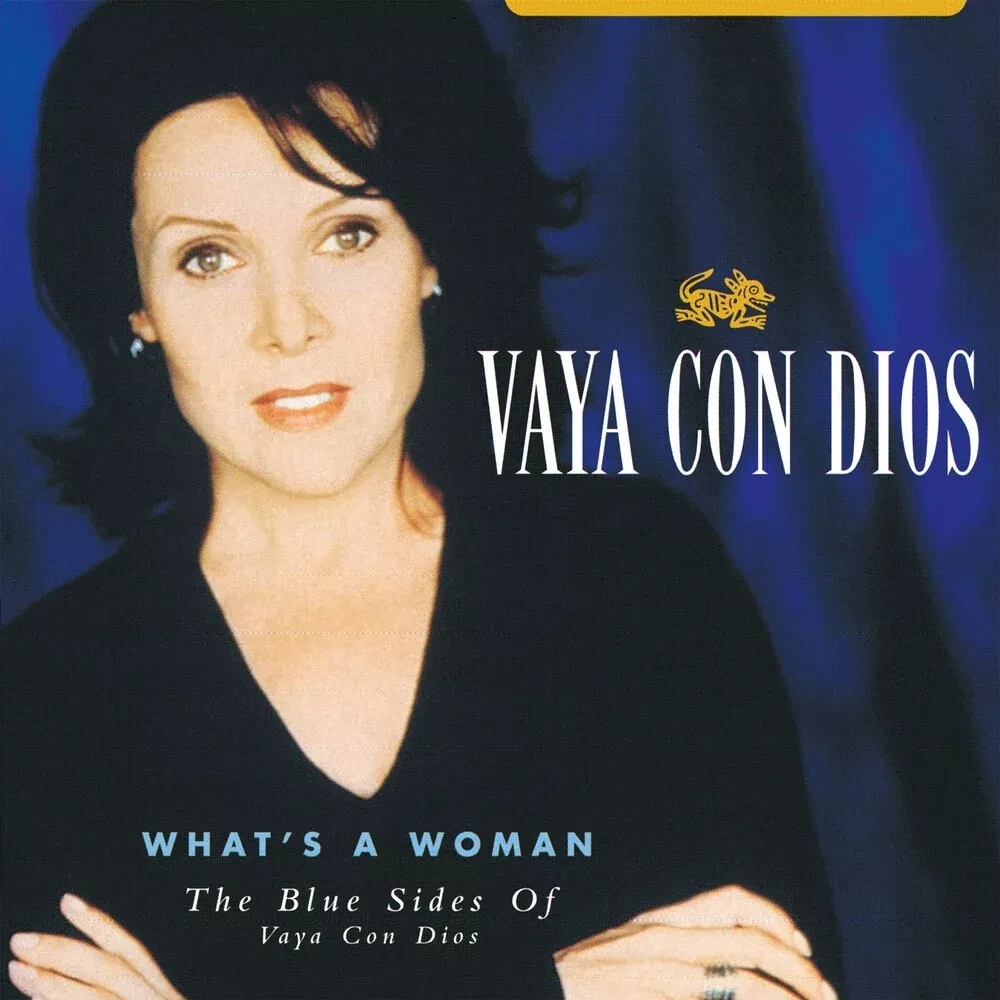 Vaya Con Dios: What's A Woman: The Blue Sides Of Vaya Con Dios - RSD21